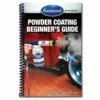 Eastwood Beginner’s Powder Coating Handbook -Professional Tools Sales 2024 14104