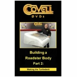 Building A Roadster Body – Part 2: Making The Turtledeck DVD